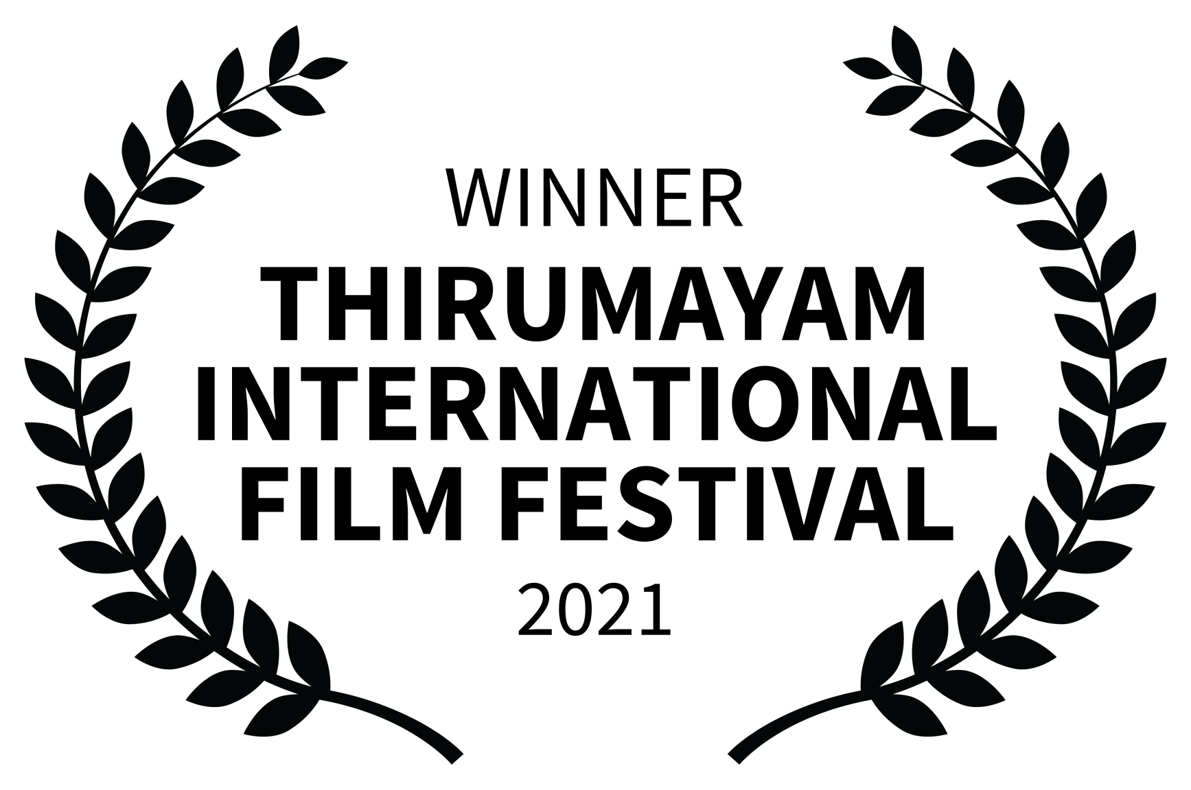 WINNER%20 %20THIRUMAYAM%20INTERNATIONAL%20FILM%20FESTIVAL%20 %202021